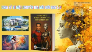 Chia Sẻ Bí Mật Chuyên Gia Môi Giới BĐS 5.0