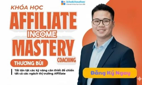 Share Khóa Học Thương Bùi - Affiliate Income Mastery Coaching 2026