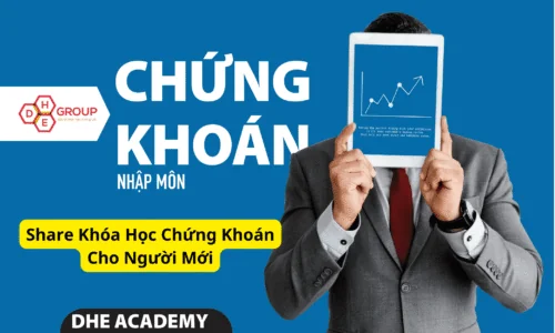Share Khóa Học Chứng Khoán Cho Người Mới