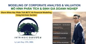 Khóa Học Phân Tích BCTC Và Financial Modeling Cùng Intrinsic Garden