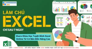 Khóa Học Tuyệt Đỉnh Excel Online Từ Cơ Bản Đến Nâng Cao