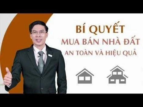 Khoá học Bí quyết mua bán nhà đất an toàn và hiệu quả